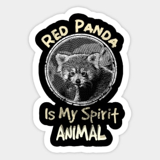 Red Panda is my Spirt Animal Vintage Distressed Cute Gifts Sticker